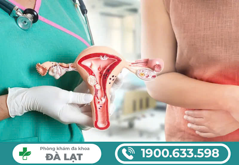 KHÁM SỨC KHỎE SINH SẢN Ở NỮ GIỚI - ĐỊA ĐIỂM UY TÍN NHẤT ĐÀ LẠT!